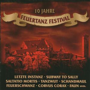 10 Jahre Feuertanz Festival