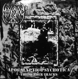 Myrkskog - Apocalyptic Psychotica - The Murder Tape (demo)