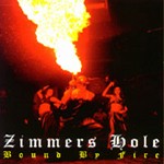Zimmer's Hole - Bound By Fire