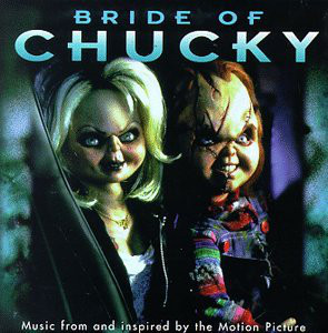 Various B - Bride Of Chucky OST