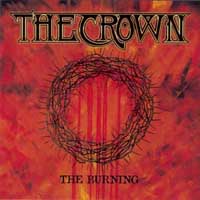 The Crown - The Burning