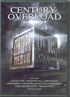 Century Overload (video)