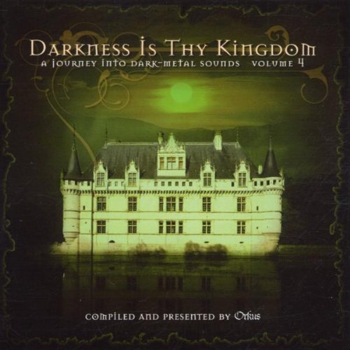 Darkness is Thy Kingdom volume 4