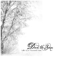 Dark The Suns - Lake of a Thousand Tears
