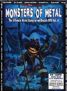 Monsters Of Metal - The Ultimate Metal Compilation Vol. 6 (video)