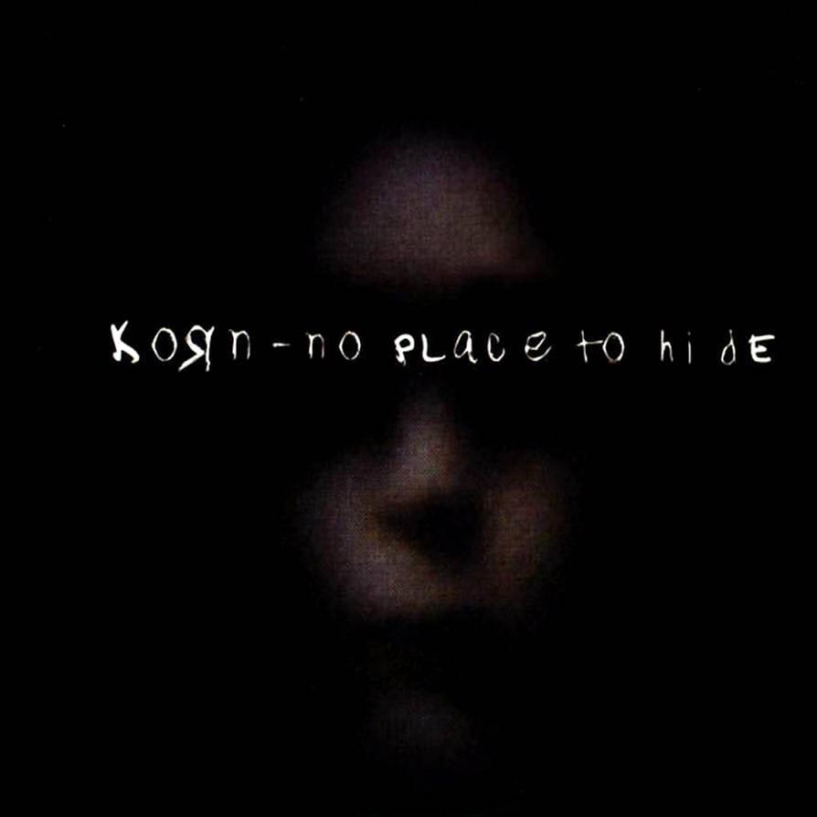 Korn - No Place To Hide