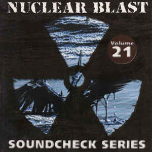 Various N - Nuclear Blast Soundcheck Series - Volume 21