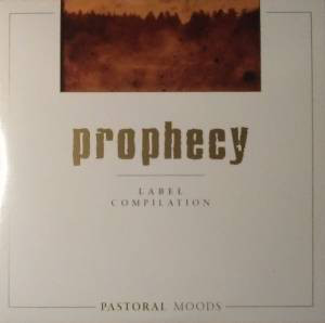 Various O-P - Prophecy Label Compilation - Pastoral Moods