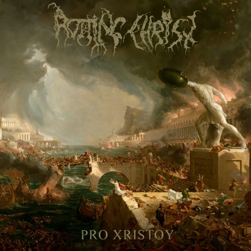 Rotting Christ - Pro Xristou
