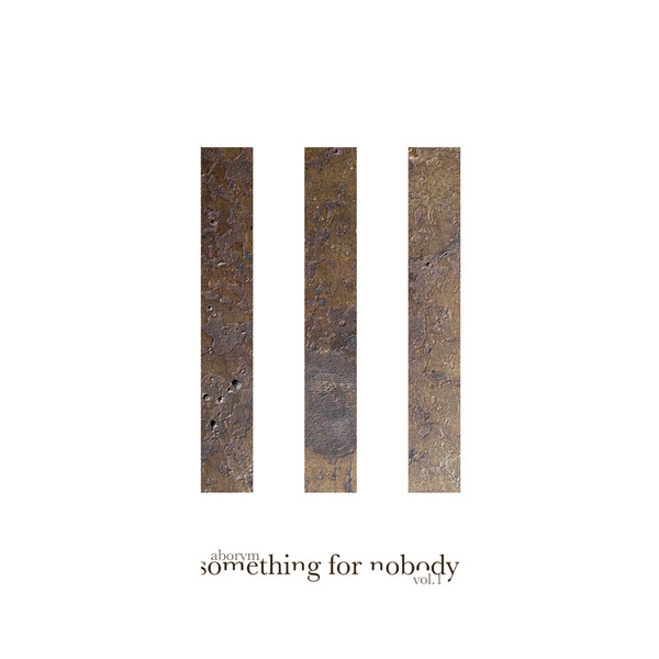 Aborym - Something For Nobody Vol. 1