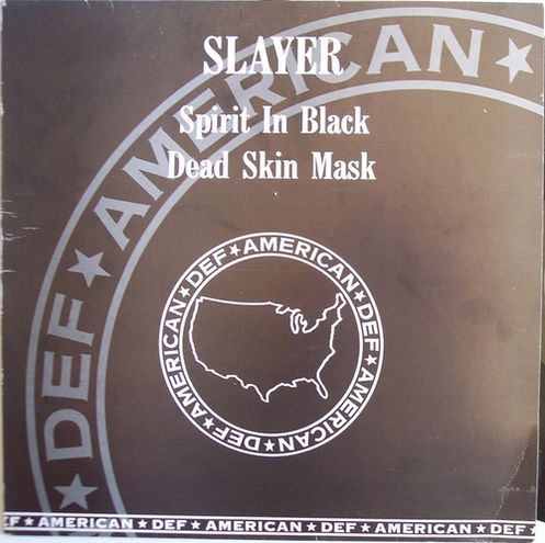 Slayer - Spirit in Black / Dead Skin Mask