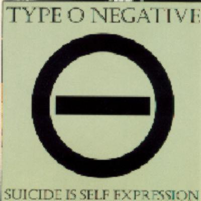 Type O Negative - Suicide is Self Expression