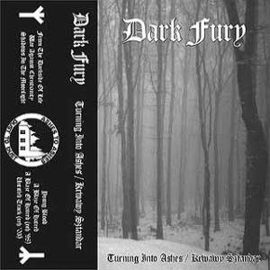 Dark Fury - Turning into Ashes / Krwawy Sztandar (demo)