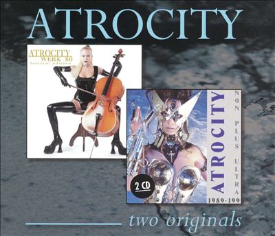 Atrocity - Two Originals