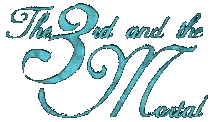The 3rd And The Mortal