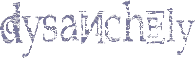 Dysanchely