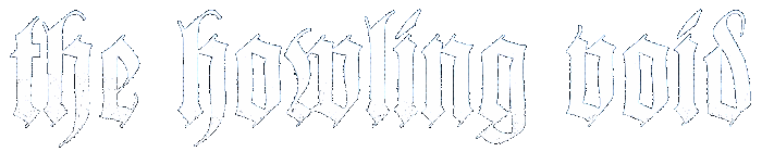 The Howling Void
