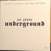 Så Jävla Underground Vol. 2